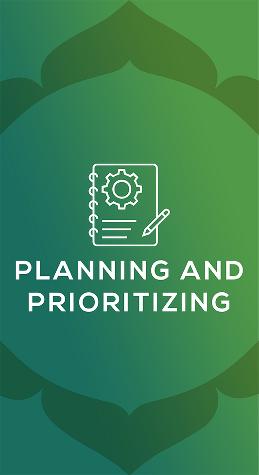 Planning and Prioritizing
