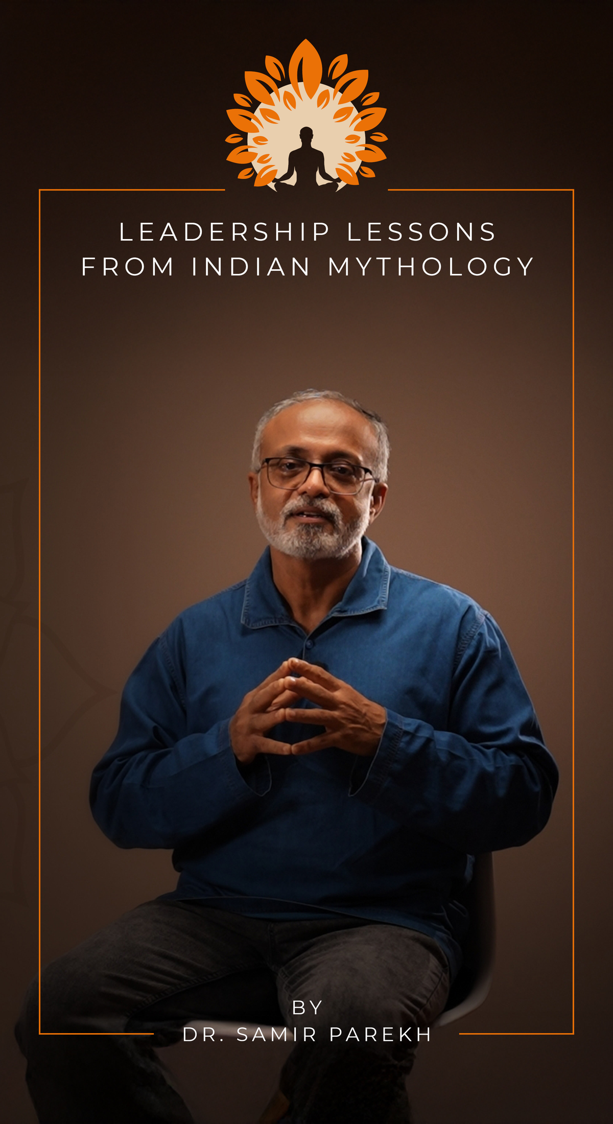 Leadership Lessons from Indian Mythology